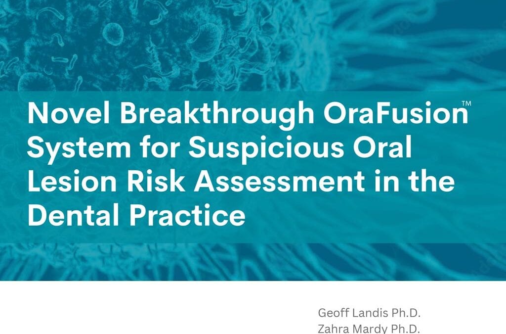 Novo sistema inovador OraFusion™ para avaliação de risco de lesões orais suspeitas na prática odontológica